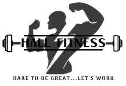HALL FITNESS DARE TO BE GREAT...LET'S WORK trademark