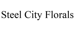 STEEL CITY FLORALS trademark