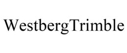 WESTBERGTRIMBLE trademark