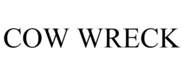 COW WRECK trademark