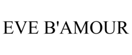 EVE B'AMOUR trademark