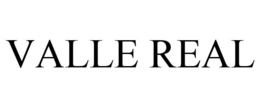 VALLE REAL trademark