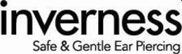 INVERNESS SAFE & GENTLE EAR PIERCING trademark