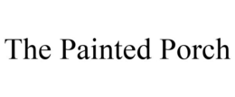 THE PAINTED PORCH trademark