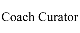 COACH CURATOR trademark
