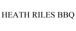 HEATH RILES BBQ trademark