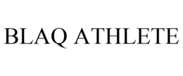 BLAQ ATHLETE trademark