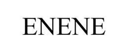 ENENE trademark