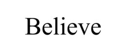 BELIEVE trademark