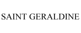 SAINT GERALDINE trademark