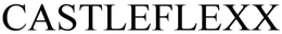 CASTLEFLEXX trademark