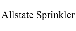 ALLSTATE SPRINKLER trademark