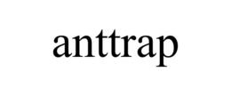 ANTTRAP trademark