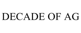 DECADE OF AG trademark