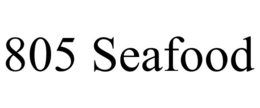 805 SEAFOOD trademark
