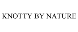 KNOTTY BY NATURE trademark