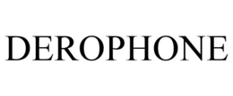 DEROPHONE trademark
