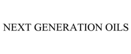 NEXT GENERATION OILS trademark