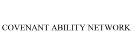 COVENANT ABILITY NETWORK trademark