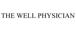 THE WELL PHYSICIAN trademark