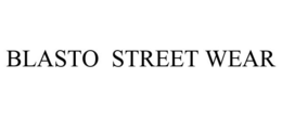 BLASTO STREET WEAR trademark