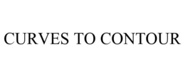 CURVES TO CONTOUR trademark