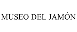 MUSEO DEL JAMÓN trademark
