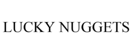 LUCKY NUGGETS trademark