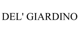 DEL' GIARDINO trademark
