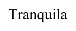TRANQUILA trademark