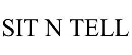 SIT N TELL trademark