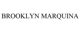 BROOKLYN MARQUINA trademark
