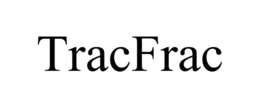 TRACFRAC trademark