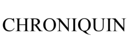 CHRONIQUIN trademark