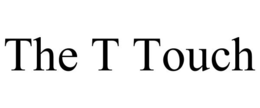 THE T TOUCH trademark