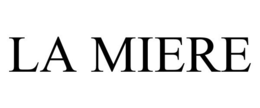 LA MIERE trademark