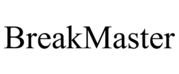 BREAKMASTER trademark