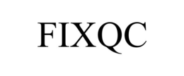 FIXQC trademark