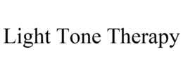LIGHT TONE THERAPY trademark