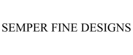 SEMPER FINE DESIGNS trademark