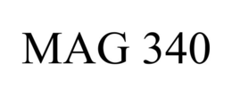 MAG 340 trademark