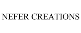 NEFER CREATIONS trademark