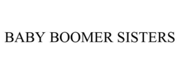 BABY BOOMER SISTERS trademark