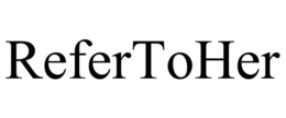 REFERTOHER trademark