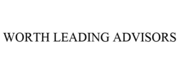 WORTH LEADING ADVISORS trademark