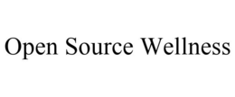 OPEN SOURCE WELLNESS trademark
