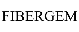 FIBERGEM trademark