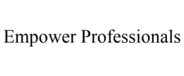 EMPOWER PROFESSIONALS trademark