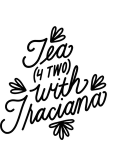 TEA (4 TWO) WITH TRACIANA trademark