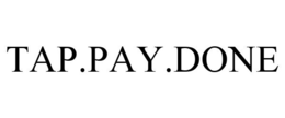 TAP.PAY.DONE trademark